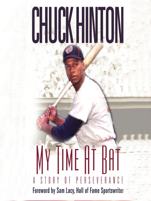 Title details for My Time At Bat by Chuck Hinton - Wait list